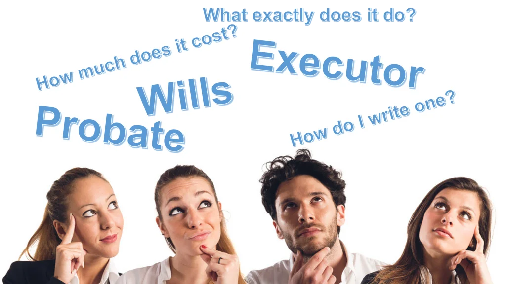 Are you sure you know how a Will works?